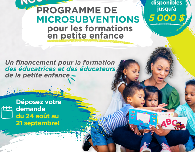 Le concours d'automne du nouveau Programme de micro-subventions pour les formations en petite enfance est maintenant ouvert!