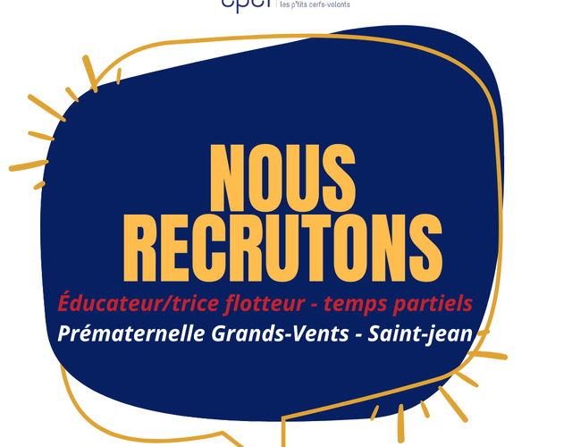 Offre d'emploi éducateur/trice flotteur à temps partiels - Prématernelle Grands-Vents à Saint-Jean